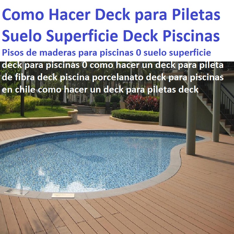 Pisos de maderas para piscinas 0 suelo superficie deck para piscinas 0 como hacer un deck para pileta de fibra deck piscina porcelanato deck para piscinas en chile como hacer un deck para piletas deck Pisos de maderas para piscinas 0 suelo superficie deck para piscinas 0 como hacer un deck para pileta de fibra deck piscina porcelanato deck para piscinas en chile como hacer un deck para piletas deck Pisos de maderas para piscinas 0 suelo superficie deck para piscinas 0 como hacer un deck para pileta de fibra deck piscina porcelanato deck para piscinas en chile como hacer un deck para piletas deck